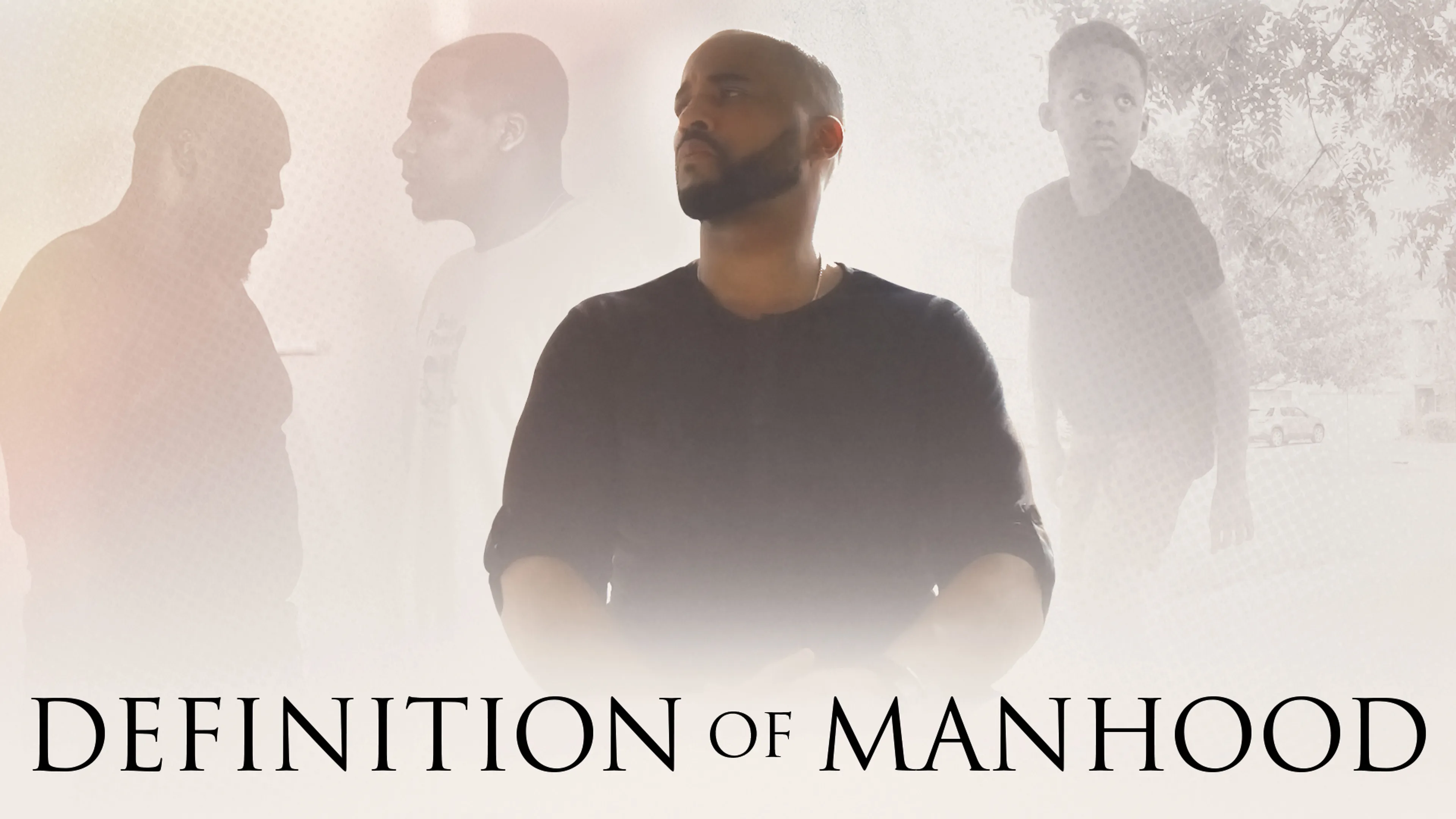 Definition of Manhood poster